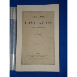 Les lois de l'imitation. etude sociologique