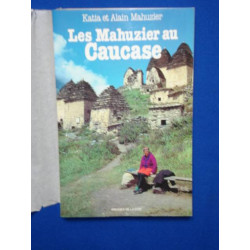 Les mahuzier au caucase