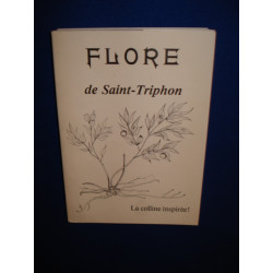 Flore de Saint-Triphon. Le jardin de Saint-Triphon. Une oeuvre au...