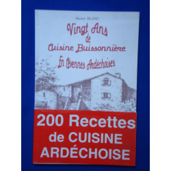 Vingt ans de cuisine Buissonnière En Cévennes Ardèchoises