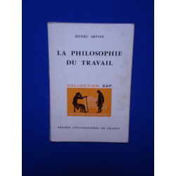 La Philosophie du Travail