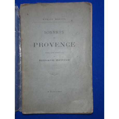 Sonnets de Provence avec un préface de Horace Bertin