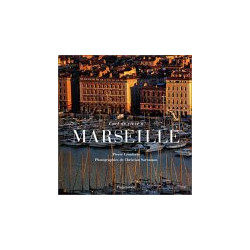 L'Art de vivre à Marseille