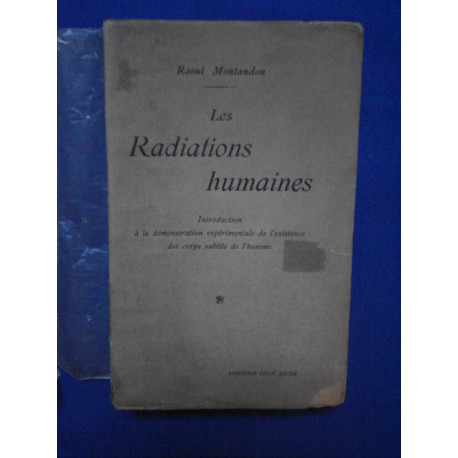 Les Radiations humaines introduction à la démonstration...
