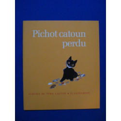 Pichot catoun perdu (Albums du Père Castor)