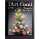 L'art floral Bouquets des Quatre Saisons