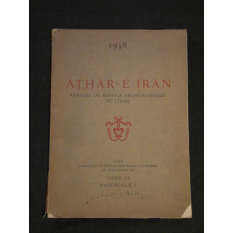 Athar-é Iran. Annales du Service Archéologique de L'Iran