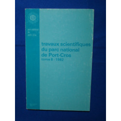 Travaux Scientifiques du Parc National de Port-Cros Tome VIII