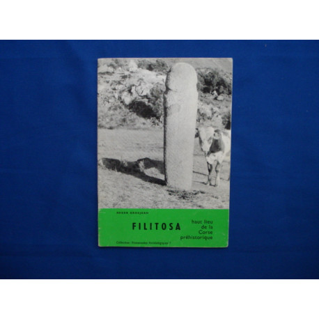 FILITOSA Haut lieu de la Corse Préhistorique