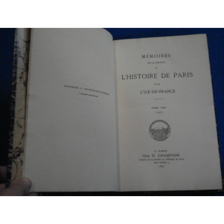 Mémoires de la Société de Paris et de l'Ile de France. Tome XXII...