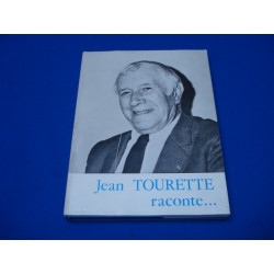 Jean Tourette Raconte