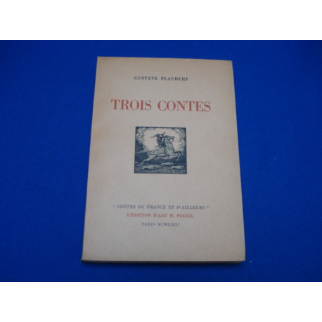 Trois Contes. Introduction d'Edmond Pilon
