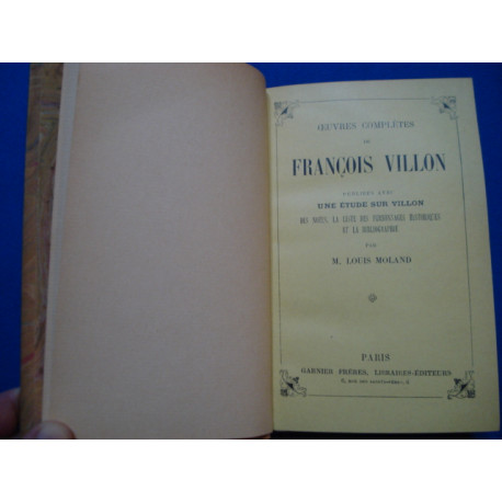 Oeuvres complètes de François Villon publiées avec une étude...