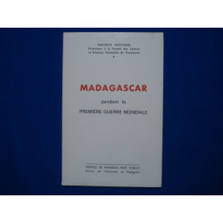 Madagascar pendant la première guerre mondiale. Préface de...