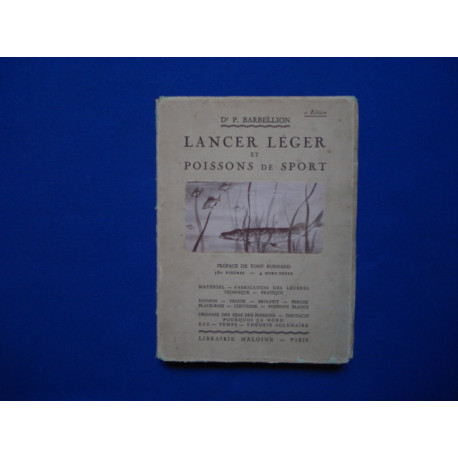 Dr P. Barbellion. Lancer léger et poissons de sport : . Préface...