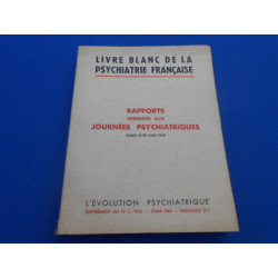 REVUE: Livre Blanc de la Psychiatrie Française.Paris 19-20 Juin...