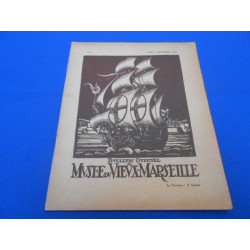 Bulletin officiel du Musée du Vieux Marseille Aout-Septembre 1932 N°4