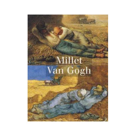 Millet Van Gogh : Exposition Musée d'Orsay Paris (14 septembre...