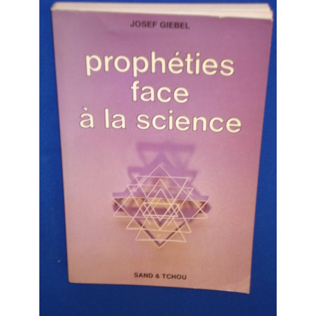 Prophéties face à la science