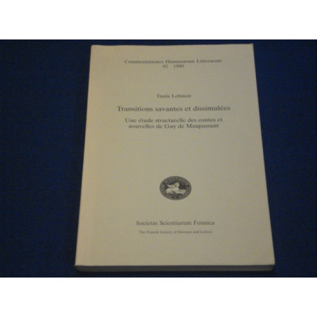 Transitions savantes et dissimulées: Une étude structurelle des...