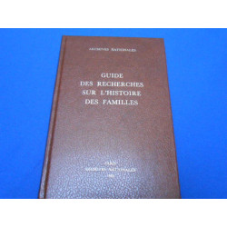Guide des Recherches sur l'Histoire des Familles