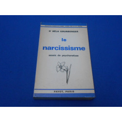 Le Narcissisme essais de psychanalyse