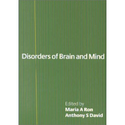 Disorders of Brain and Mind: Volume 1