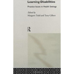 Learning Disabilities: Practice Issues in Health Settings