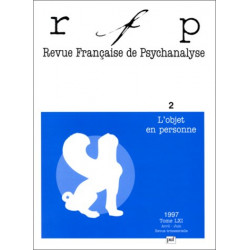 Revue française de psychanalyse tome 41 n° 2 avril - juin 1997...