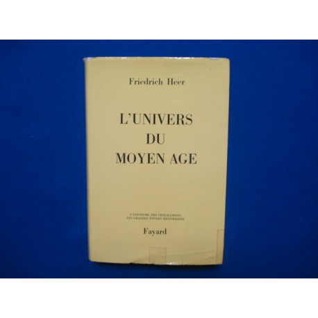 L'Univers du Moyen Age