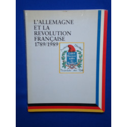 L'Allemagne et la Révolution Française 1789/ 1989