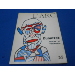 REVUE. L'ARC. Dubuffet Culture et Subversion. N°35