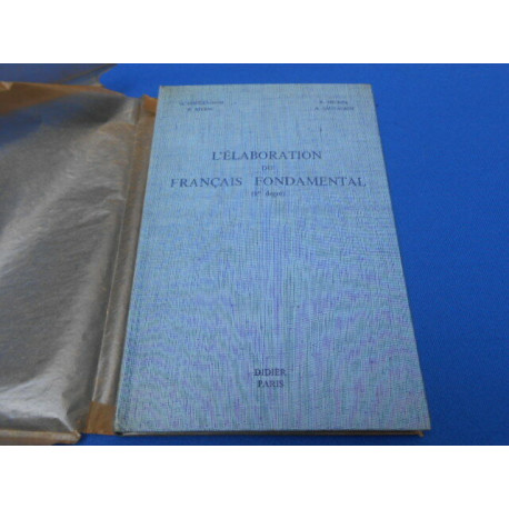 L'élaboration du français fondamental (1er degré)