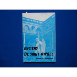 Anciens de Saint Michel