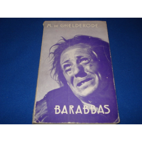 Barabbas. Drame populaire en trois actes