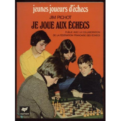 Je joue aux échecs