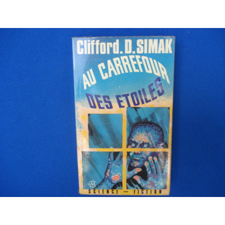 AU CARREFOUR DES ETOILES