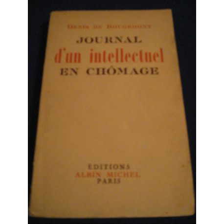 Journal d'un intellectuel en chômage