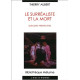 Le surréaliste et la mort