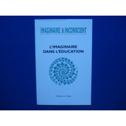 Imaginaire et inconscient numéro 9 - 2003 : L'imaginaire dans...