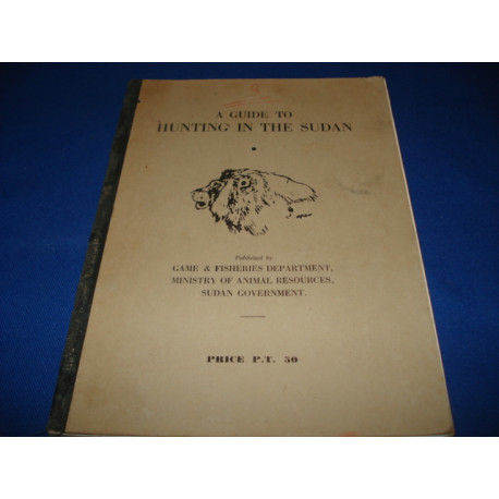 A Guide to Hunting in the Soudan