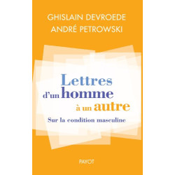 Lettres d'un homme à un autre