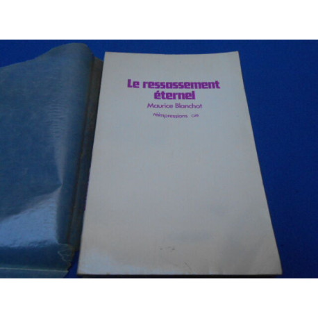 Le Rassassement éternel