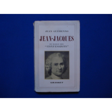 Jean-Jacques en marge des "Confessions"