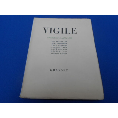 VIGILE. Troisième cahier