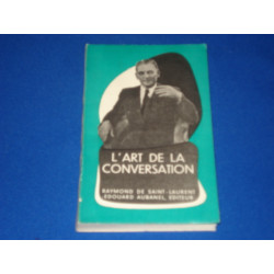 L'art de la conversation les defauts a proscrire les imprudences a...