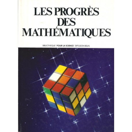 Les progrès des mathématiques - (1. Le kaleidoscope géométrique...