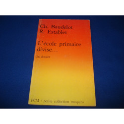 L'Ecole Primaire divise....Un dossier