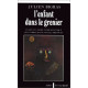 L'enfant dans le grenier