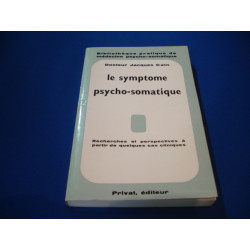 Le symptome psycho-somatique